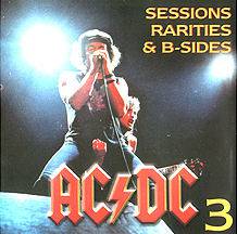 AC-DC : Sessions Rarities and B-Sides - 3